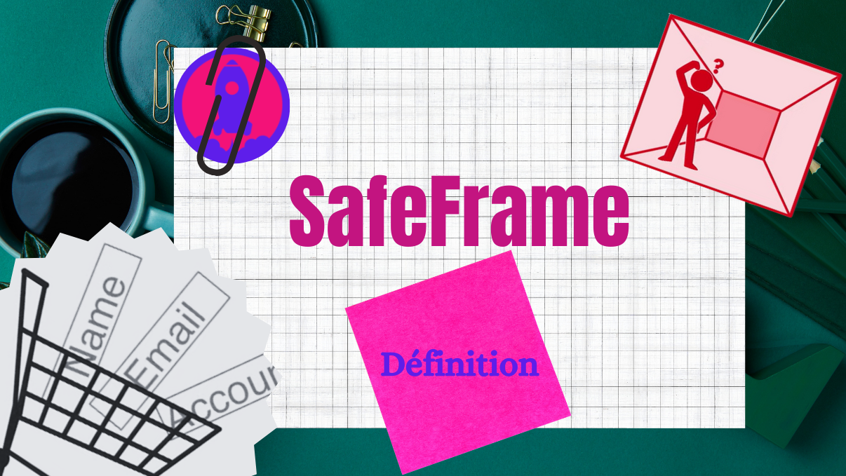 Définition SafeFrame